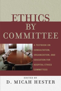 Cover image: Ethics by Committee 9780742550452