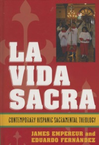 Cover image: La Vida Sacra 9780742551572