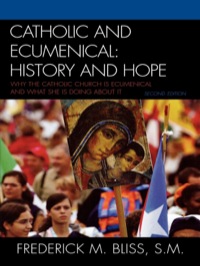 Cover image: Catholic and Ecumenical 2nd edition 9780742552579