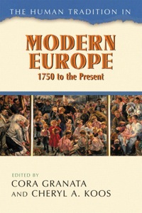 Cover image: The Human Tradition in Modern Europe, 1750 to the Present 9780742554115