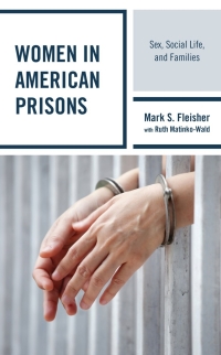 صورة الغلاف: Women in American Prisons 9781538139967