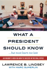 Cover image: What a President Should Know 9780742562226