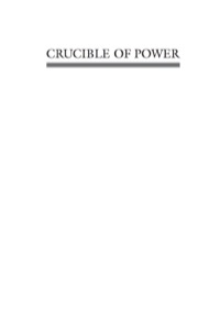 Cover image: Crucible of Power 2nd edition 9780742565340