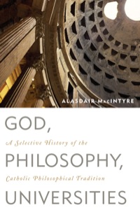 صورة الغلاف: God, Philosophy, Universities 9780742544291