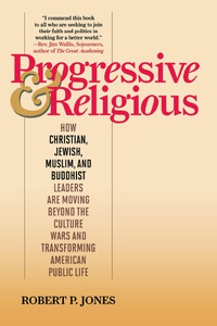 Imagen de portada: Progressive & Religious 9780742562301