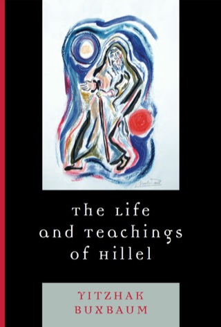 Imagen de portada: The Life and Teachings of Hillel 1st edition 9780742563377