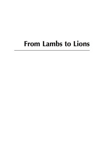 صورة الغلاف: From Lambs to Lions 9780742555037