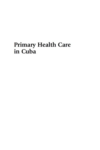 Cover image: Primary Health Care in Cuba 9780742559943