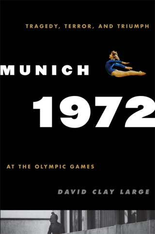 Cover image: Munich 1972 1st edition 9780742567399