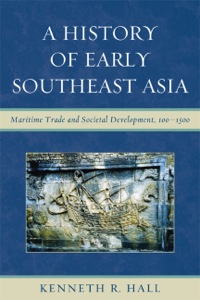 Cover image: A History of Early Southeast Asia 9780742567610