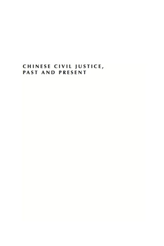 Imagen de portada: Chinese Civil Justice, Past and Present 9780742567696