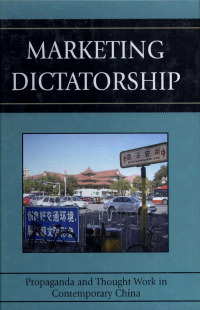 表紙画像: Marketing Dictatorship 9780742540576