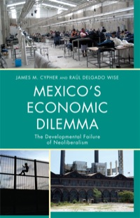 Imagen de portada: Mexico's Economic Dilemma 9780742556607