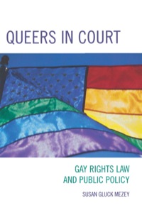 Omslagafbeelding: Queers in Court 9780742549319