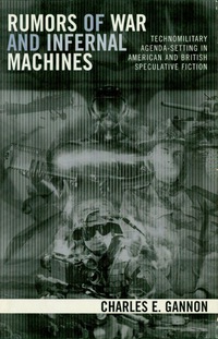 Imagen de portada: Rumors of War and Infernal Machines 9780742540347