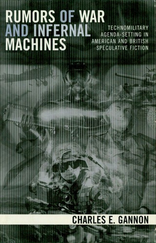 表紙画像: Rumors of War and Infernal Machines 9780742540347