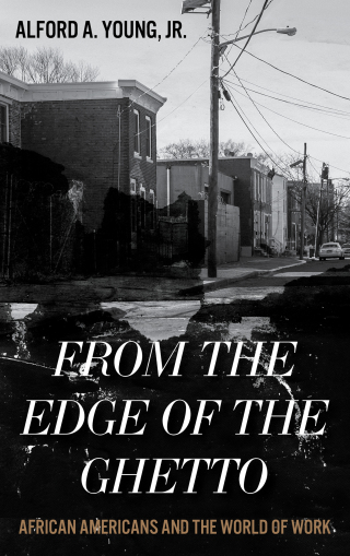 Cover image: From the Edge of the Ghetto 1st edition 9780742570092