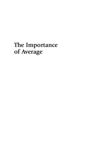 صورة الغلاف: The Importance of Average 1st edition 9780742570122