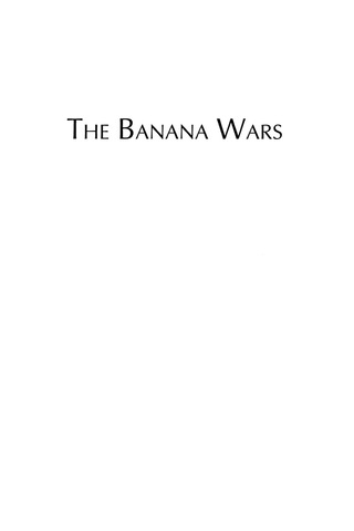 Cover image: The Banana Wars 1st edition 9780842050470