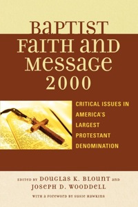 Cover image: The Baptist Faith and Message 2000 9780742551039
