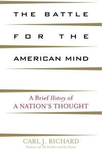 Cover image: The Battle for the American Mind 9780742534353