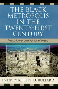 Imagen de portada: The Black Metropolis in the Twenty-First Century 9780742543287