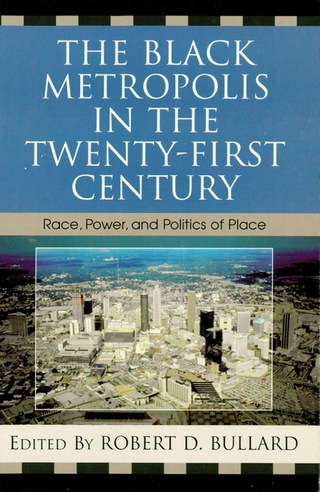 Cover image: The Black Metropolis in the Twenty-First Century 1st edition 9780742543287