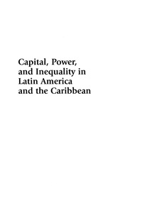 Titelbild: Capital, Power, and Inequality in Latin America and the Caribbean 9780742555235