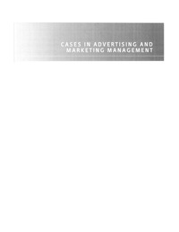 صورة الغلاف: Cases in Advertising and Marketing Management 9780742538351