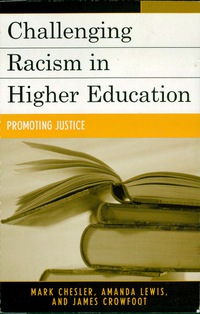 Titelbild: Challenging Racism in Higher Education 9780742524576