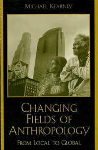 Cover image: Changing Fields of Anthropology 9780847693726