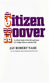 Cover image: Citizen Hoover 9780911012606