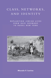 Cover image: Class, Networks, and Identity 9780742509931