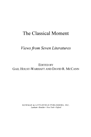 Imagen de portada: The Classical Moment 1st edition 9780847694198
