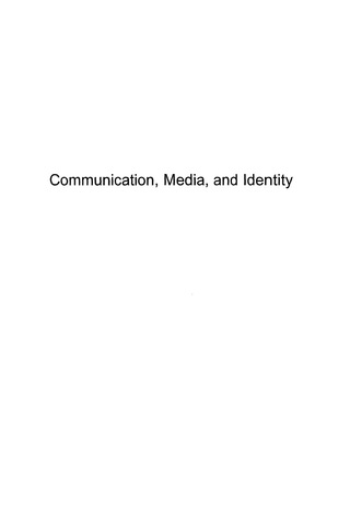 Cover image: Communication, Media, and Identity 1st edition 9780742551947
