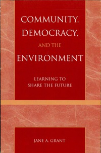 Imagen de portada: Community, Democracy, and the Environment 9780742526143