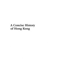 Imagen de portada: A Concise History of Hong Kong 9780742534216