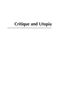 Cover image: Critique and Utopia 9780742538467