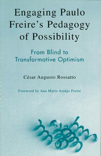 Cover image: Engaging Paulo Freire's Pedagogy of Possibility 9780742536968