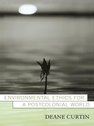 Imagen de portada: Environmental Ethics for a Postcolonial World 1st edition 9780742525788