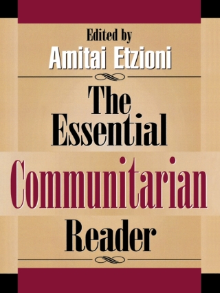 Imagen de portada: The Essential Communitarian Reader 1st edition 9780847688265