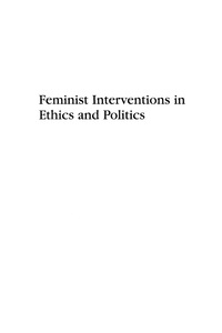 Imagen de portada: Feminist Interventions in Ethics and Politics 9780742542686