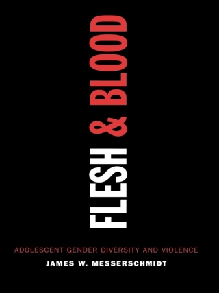 Titelbild: Flesh and Blood 1st edition 9780742541634