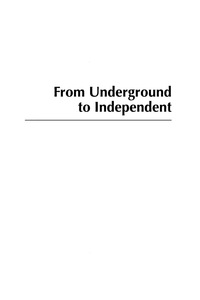 Cover image: From Underground to Independent 9780742554375