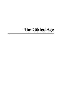 Imagen de portada: The Gilded Age 2nd edition 9780742550377