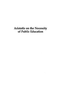 Cover image: Aristotle on the Necessity of Public Education 9780847696727