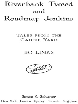 Cover image: Riverbank Tweed and Roadmap Jenkins 9780684873626