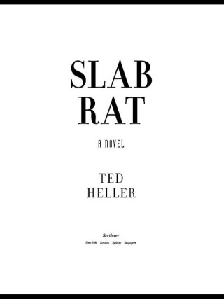 Cover image: Slab Rat 9780684864976