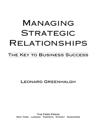Cover image: Managing Strategic Relationships 9780684867694