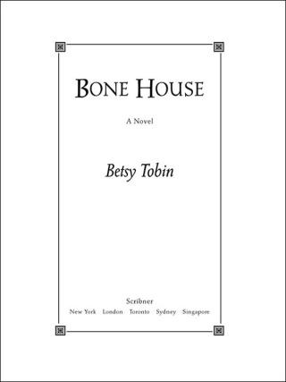 Cover image: Bone House 9780743406161